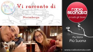 IL MIO PODCAST DI NORIMBERGA SU RADIO STONATA