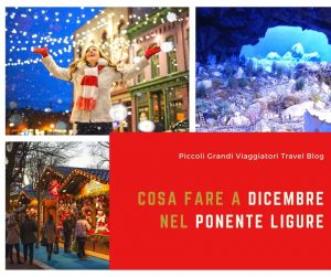 Cosa fare a dicembre nel Ponente ligure