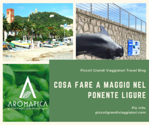 Cosa Fare a maggio in liguria di ponente